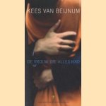 De vrouw die alles had door Kees van Beijnum