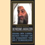 De nieuwe jakhalzen: Osama bin Laden, Ramzi Yousef en de toekomst van het terrorisme door Simon Reeve