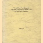 Vergelijkend onderzoek van het diuretisch effekt van sorbitol en maannitol door R. Grijm