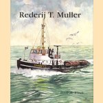 Rederj T. Muller door Henk de Winde