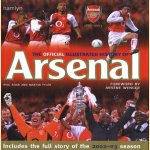 The official illustrated history of Arsenal. Includes the full stury of the 2002-03 season door Phil Soar e.a.