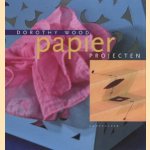 Papierprojecten door Dorothy Wood