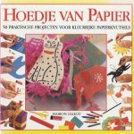 Hoedje van papier: 50 praktische projecten voor kleurrijke papierknutsels
Marion Elliot
€ 6,00