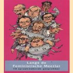 Langs de feministische meetlat. 10 spraakmakende gesprekken
Cisca Dresselhuys
€ 5,00