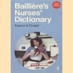 Bailliere's Nurses' Dictionary door Kay Kasner