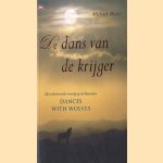 De dans van de krijger
Michael Blake
€ 6,50