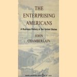 The Enterprising Americans. A Business History of the United States
John Chamberlain
€ 5,00