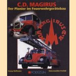 C.D. Magirus - Der Pionier im Feuerwehrgerätebau
C. Hoffmann
€ 35,00