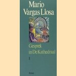 Gesprek in de kathedraal door Mario Vargas Llosa