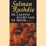 De laatste zucht van de Moor door Salman Rushdie