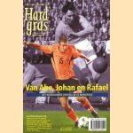 Hard Gras. Van Abe, Johan en Rafael door diverse auteurs