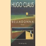 Belladonna: scènes uit het leven in de provincie door Hugo Claus