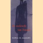 De zoektocht van Fouada door Nawal el Saadawi