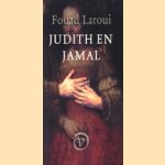 Judith en Jamal door Fouad Laroui