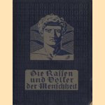 Die Rassen und Völker der Menschheit
Ferdinand Birkner
€ 30,00