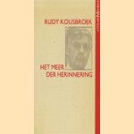 Het meer der herinnering door Rudy Kousbroek