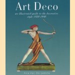 Art Deco. An illustrated guide to the decorative style 1920-1940 door Arie van de Lemme