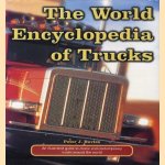 The World Encyclopedia of Trucks. An illustrated guide to classic and contemporary trucks around the world
Peter J. Davies
€ 10,00