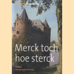 Merck toch hoe sterck: monumenten van verdediging
F. Feddes
€ 8,00