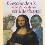 Geschiedenis van de westerse schilderkunst door Juliet Heslewood