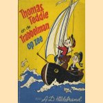 Thomas, Teddie en de Trabbelman op zee door A.D. Hildebrand