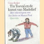 Tin Toeval en de kunst van Madelief door Guus Kuijer