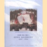 Snø og ski i norsk malerkunst 1847-1924 (Snow and Skis in the Norwegian Art of Painting)
Erik Werenskiold
€ 8,00