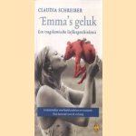 Emma's geluk door Claudia Schreiber