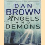 Angels and demons door Dan Brown