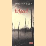 Erfgoed door Ton van Reen