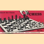 Know the game: Chess
diverse auteurs
€ 5,00