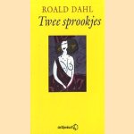 Twee sprookjes door Roald Dahl