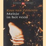 Meisje in het veen
Koos van Zomeren
€ 5,00