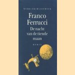 De nacht van de tiende maan door Franco Ferrucci