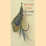 Met Clara in bed door J.D. Landis