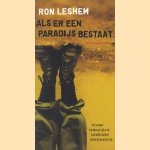 Als er een paradijs bestaat door Ron Leshem