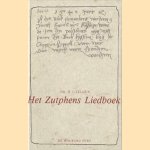 Het Zutphens liedboek: ms. Weimar Oct 146 door H.J. Leloux