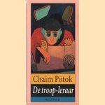 De troop-leraar: een eigentijds spookverhaal door Chaim Potok