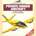 The illustrated international aircraft guide: Private-Owner Aircraft door Michael F. Jerram