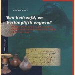 'Een bedroefd, en beclaaglijck ongeval': de wrakken van de VOC-schepen Oosterland en Waddinxveen (1697) in de Tafelbaai door B.E.J.S. Werz