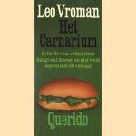 Het Carnarium door Leo Vroman