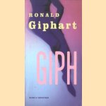 Giph door Ronald Giphart