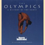 The Olympics: a history of the games door William Oscar Johnson