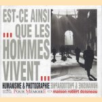 Est-ce ainsi que les hommes vivent. Humanisme & photographie
Annie-Laure Wanaverbecq
€ 12,00