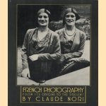 French photography, from its origins to the present door Claude Nori