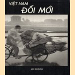 Viet Nam Doi Moi door Jan Banning