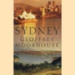 Sydney
Geoffrey Moorhouse
€ 20,00