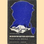 Middewinteraovend. Vetelsels oet den Achterhook door Hendrik Odink