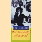 Het vrouwelijk mijnenveld door Susie Orbach