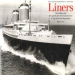 Liners. The golden age / Die grosse Zeit der Ozeanriesen / L'Âge d'or des paquebots door Robert Fox